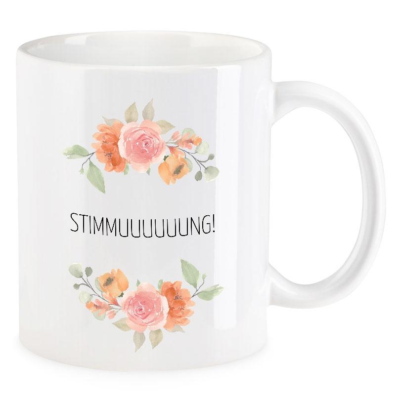 VIP-LASER Kaffee-Tasse Blütendekor mit witzigem Spruch | Stimmuuuuuuung!